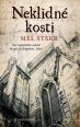 V�ce informac� o v�robku Neklidn� kosti - Sv� vzpom�nky sepsal Hugh de Singleton, l�ka�