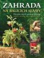 V�ce informac� o v�robku Zahrada na bal�c�ch sl�my - P�evratn� metoda p�stov�n� zeleniny: Kdekoli �  rychleji � bez okop�v�n� a plet�