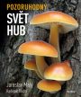 V�ce informac� o v�robku Pozoruhodn� sv�t hub