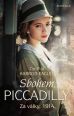V�ce informac� o v�robku Za v�lky, 1914: Sbohem, Piccadilly