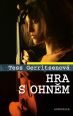 V�ce informac� o v�robku Hra s ohn�m