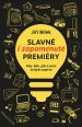 V�ce informac� o v�robku Slavn� i zapomenut� premi�ry