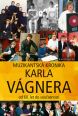 V�ce informac� o v�robku Muzikantsk� kronika Karla V�gnera - od 60. let do sou�asnosti