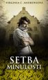 V�ce informac� o v�robku Setba minulosti