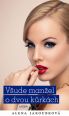 V�ce informac� o v�robku V�ude man�el o dvou k�rk�ch
