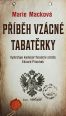 V�ce informac� o v�robku P��b�h vz�cn� tabat�rky