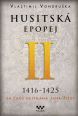 V�ce informac� o v�robku Husitsk� epopej II. 1416-1425 - Za �as� hejtmana Jana �i�ky