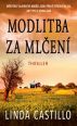 V�ce informac� o v�robku Modlitba za ml�en�