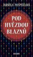 V�ce informac� o v�robku Pod hv�zdou bl�zn�