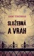 V�ce informac� o v�robku Slu�ebn� a vrah