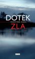 V�ce informac� o v�robku Dotek zla