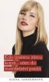 V�ce informac� o v�robku Kdo jin�mu j�mu kop�... s�m do man�elstv� pad�