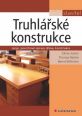 V�ce informac� o v�robku Truhl��sk� konstrukce - Spoje, povrchov� �pravy d�eva, konstrukce