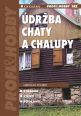 V�ce informac� o v�robku �dr�ba chaty a chalupy