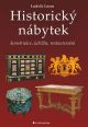 V�ce informac� o v�robku Historick� n�bytek - konstrukce, �dr�ba, restaurov�n�