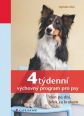 V�ce informac� o v�robku 4t�denn� v�chovn� program pro psy - den po dni, krok za krokem