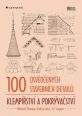 V�ce informac� o v�robku 100 osv�d�en�ch stavebn�ch detail� � klemp��stv� a pokr�va�stv�