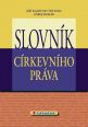 V�ce informac� o v�robku Slovn�k c�rkevn�ho pr�va