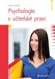 V�ce informac� o v�robku Psychologie v u�itelsk� praxi