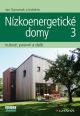 V�ce informac� o v�robku N�zkoenergetick� domy 3 - nulov�, pasivn� a dal��