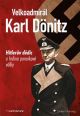 V�ce informac� o v�robku Velkoadmir�l Karl D�nitz - Hitler�v d�dic a hrdina ponorkov� v�lky