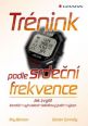 V�ce informac� o v�robku Tr�nink podle srde�n� frekvence