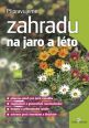 V�ce informac� o v�robku P�ipravujeme zahradu na jaro a l�to