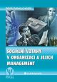 V�ce informac� o v�robku Soci�ln� vztahy v organizaci a jejich management