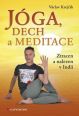 V�ce informac� o v�robku J�ga, dech a meditace - Ztracen a nalezen v Indii