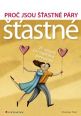 V�ce informac� o v�robku Pro� jsou ��astn� p�ry ��astn� - 20 recept� pro napln�n� partnerstv�