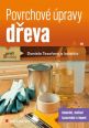 V�ce informac� o v�robku Povrchov� �pravy d�eva - Lakov�n�, mo�en�, lazurov�n� a lepen�