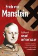 V�ce informac� o v�robku Erich von Manstein v z�kopech druh� sv�tov� v�lky - vlastn� vzpom�nky