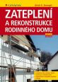 V�ce informac� o v�robku Zateplen� a rekonstrukce rodinn�ho domu