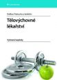 V�ce informac� o v�robku T�lov�chovn� l�ka�stv� - Vybran� kapitoly