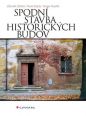 V�ce informac� o v�robku Spodn� stavba historick�ch budov