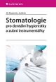 V�ce informac� o v�robku Stomatologie pro dent�ln� hygienistky