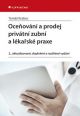 V�ce informac� o v�robku Oce�ov�n� a prodej priv�tn� zubn� a l�ka�sk� praxe