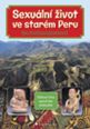 V�ce informac� o v�robku Sexu�ln� �ivot ve star�m Peru