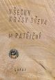 V�ce informac� o v�robku V�ecky kr�sy d�eva