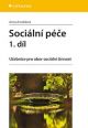 V�ce informac� o v�robku Soci�ln� p��e 1. d�l - U�ebnice pro obor soci�ln� �innost