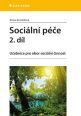V�ce informac� o v�robku Soci�ln� p��e 2. d�l - U�ebnice pro obor soci�ln� �innost