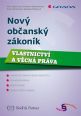 V�ce informac� o v�robku Nov� ob�ansk� z�kon�k - Vlastnictv� a v�cn� pr�va
