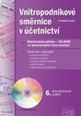 V�ce informac� o v�robku Vnitropodnikov� sm�rnice v ��etnictv� + CD
