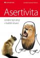 V�ce informac� o v�robku Asertivita - um�n� b�t siln� v ka�d� situaci