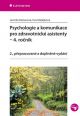 V�ce informac� o v�robku Psychologie a komunikace pro zdravotnick� asistenty � 4. ro�n�k