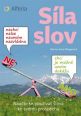 V�ce informac� o v�robku S�la slov - Nau�te se pou��vat slova ke sv�mu prosp�chu