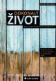 V�ce informac� o v�robku Dokonal� �ivot - B�t pr�m�rn� nen� norm�ln�