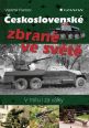 V�ce informac� o v�robku �eskoslovensk� zbran� ve sv�t� - V m�ru i za v�lky