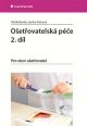 V�ce informac� o v�robku O�et�ovatelsk� p��e 2. d�l - Pro obor o�et�ovatel
