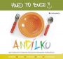 V�ce informac� o v�robku Hned to bude, And�lku